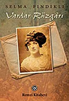 Vardar Rüzgarı - Selma Fındıklı PDF İndir