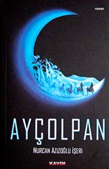 Ayçolpan - Nurcan Azizoğlu İşeri PDF İndir