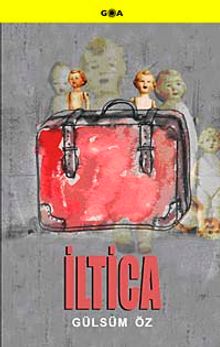 İltica - Gülsüm Öz PDF İndir