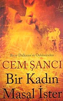 Bir Kadın Masal İster - Cem Şancı PDF İndir