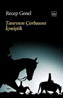 Tanrının Çorbasını İçmiş - Recep Genel