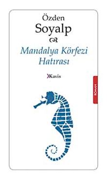 Mandalya Körfezi Hatırası - Özden Soyalp PDF İndir