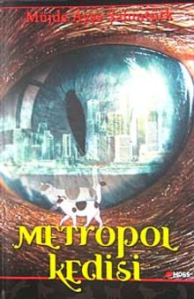 Metropol Kedisi - Müjde Ayşe Şahintürk PDF İndir