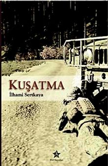 Kuşatma - İlhami Sertkaya PDF İndir