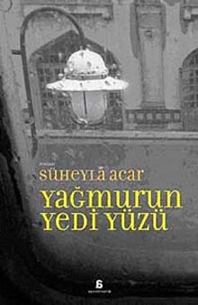 Yağmurun Yedi Yüzü - Süheyla Acar PDF İndir