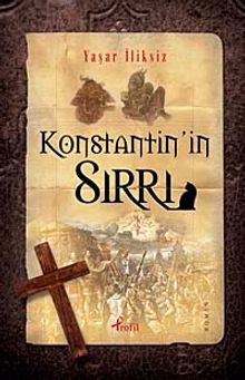 Konstantin'in Sırrı - Yaşar İliksiz PDF İndir