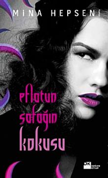 Eflatun Şafağın Kokusu - Mina Hepsen PDF İndir