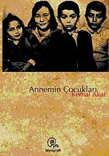 Annemin Çocukları - Kemal Akat PDF İndir