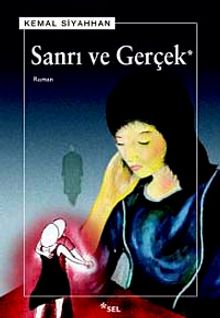 Sanrı ve Gerçek - Kemal Siyahhan PDF İndir