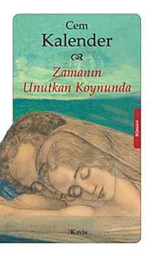 Zamanın Unutkan Koynunda - Cem Kalender PDF İndir