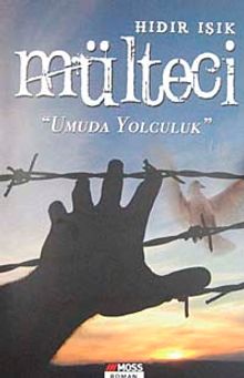 Mülteci  Umuda Yolculuk - Hıdır Işık PDF İndir