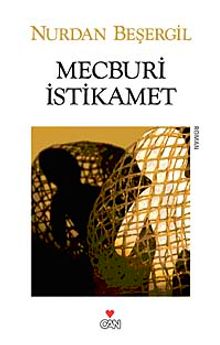 Mecburi İstikamet - Nurdan Beşergil PDF İndir