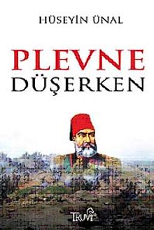 Plevne Düşerken - Hüseyin Ünal PDF İndir