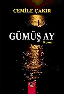 Gümüş Ay - Cemile Çakır PDF İndir