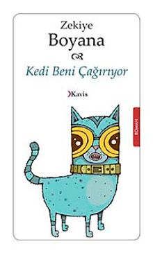 Kedi Beni Çağırıyor - Zekiye Boyana PDF İndir