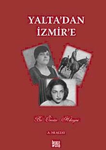 Yalta'dan İzmir'e - Ayşe Nil Altay PDF İndir