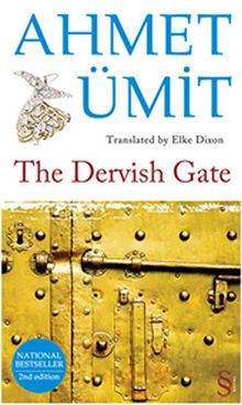 The Dervish Gate - Ahmet Ümit PDF İndir