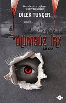Ölümsüz Irk - Dilek Tunçer PDF İndir