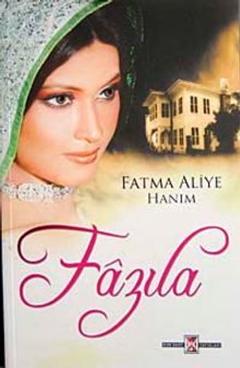Fazıla - Fatma Aliye Hanım PDF İndir