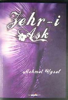 Zehr-i Aşk - Mehmet Uysal PDF İndir