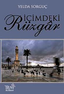 İçimdeki Rüzgar - Yelda Sorguç PDF İndir