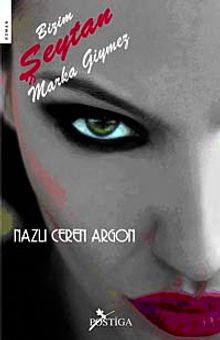 Bizim Şeytan Marka Giymez - Nazlı Ceren Argon PDF İndir