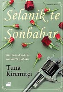 Selanik'te Sonbahar - Tuna Kiremitçi PDF İndir