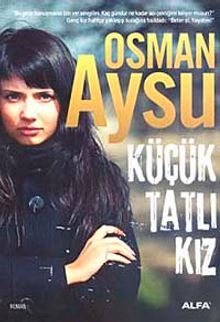 Küçük Tatlı Kız - Osman Aysu
