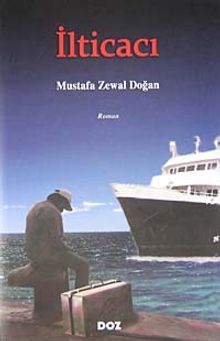 İlticacı - Mustafa Zewal Doğan PDF İndir
