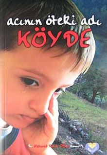 Köyde  Acının Öteki Adı - Mehmet Fatih Oflaz PDF İndir