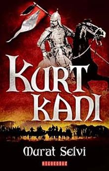 Kurt Kanı - Murat Selvi PDF İndir