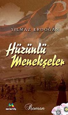 Hüzünlü Menekşeler - Yılmaz Erdoğan