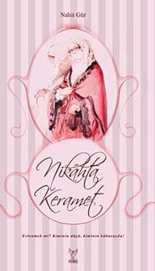 Nikahta Keramet - Nahit Gür PDF İndir
