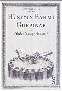 Ölüler Yaşıyorlar mı? - Hüseyin Rahmi Gürpınar PDF İndir