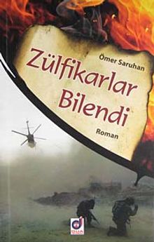 Zülfikarlar Bilendi - Ömer Saruhan PDF İndir