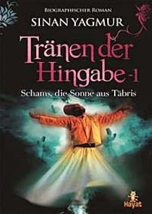 Tränen der Hingabe-1 - Sinan Yağmur