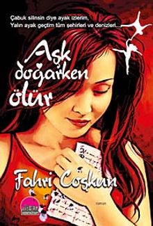 Aşk Doğarken Ölür - Fahri Coşkun