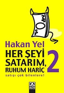 Her Şeyi Satarım, Ruhum Hariç 2 - Hakan Yel PDF İndir