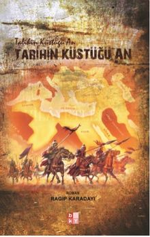 Tarihin Küstüğü An - Ragıp Karadayı PDF İndir