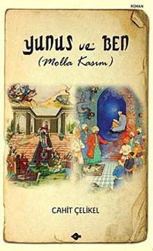 Yunus ve Ben (Molla Kasım) - Cahit Çelikel PDF İndir