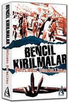 Bencil Kırılmalar - Şadıman Şenbalkan PDF İndir