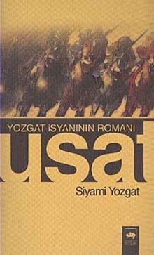 Usat  Yozgat İsyanının Romanı - Siyami Yozgat PDF İndir