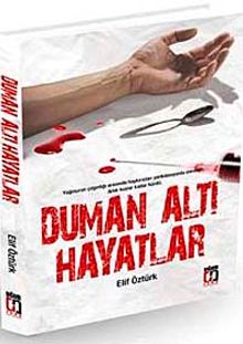 Duman Altı Hayatlar - Elif Öztürk PDF İndir
