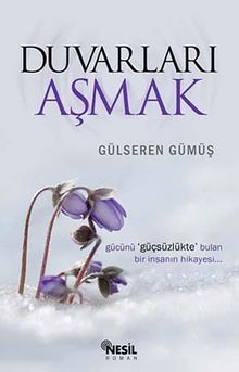 Duvarları Aşmak - Gülseren Gümüş PDF İndir