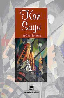 Kar Suyu - Hüseyin Bul PDF İndir