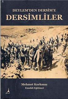 Deylem'den Dersim'e Dersimliler - Mehmet Korkmaz PDF İndir