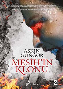 Mesih'in Klonu - Aşkın Güngör PDF İndir