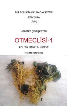 Otmeclisi 1 - Mehmet Çemişkezek PDF İndir