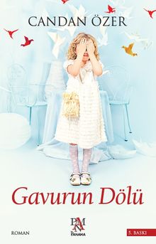 Gavurun Dölü - Candan Özer PDF İndir