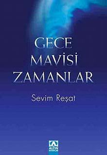 Gece Mavisi Zamanlar - Sevim Reşat PDF İndir